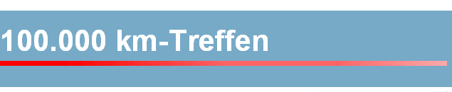 100.000 km-Treffen